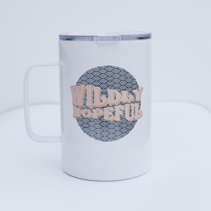 Wildly Hopeful - Travel Mug