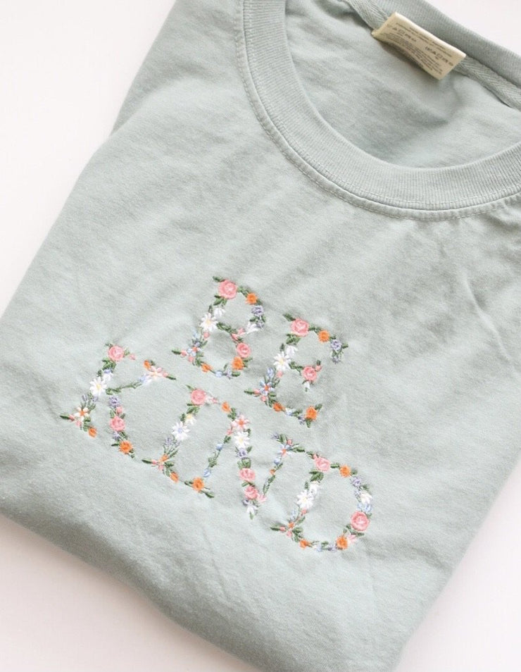 Be Kind Embroidered Tee